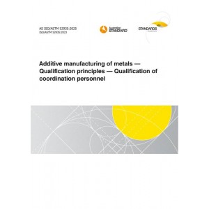 AS ISO/ASTM 52935:2025