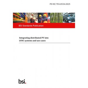 BS PD IEC TR 63534:2025