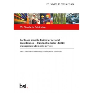 BS PD ISO/IEC TS 23220-2:2024
